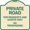 Signmission Designer Series-Private Road For Residents And Guests Only No Trespassing, 18" H, TG-1818-9912 A-DES-TG-1818-9912 - alternate 1